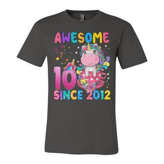 10 Years Old 10Th Birthday Unicorn Girl Awesome Since 2012 Unisex Jersey Short Sleeve Crewneck Tshirt - Seseable