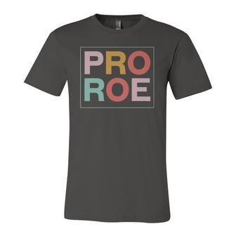 1973 Pro Roe Pro-Choice Feminist Jersey T-Shirt | Mazezy