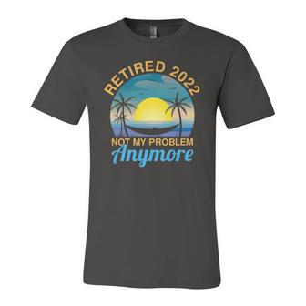 2022 Retired Not My Problem Anymore Retired On Beach Jersey T-Shirt | Mazezy