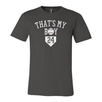 24 Thats My Boy Baseball Number -Baseball Mom Dad Tee Jersey T-Shirt | Mazezy