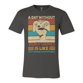 A Day Without Video Games Gamer Funny Gaming Apparel Vintage 10Xa40 Unisex Jersey Short Sleeve Crewneck Tshirt - Monsterry DE