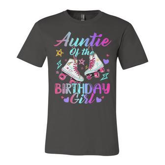 Auntie Of The Birthday Girl Rolling Birthday Roller Skates Unisex Jersey Short Sleeve Crewneck Tshirt - Seseable