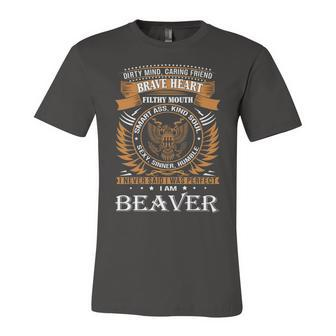Beaver Name Gift Beaver Brave Heart Unisex Jersey Short Sleeve Crewneck Tshirt - Seseable