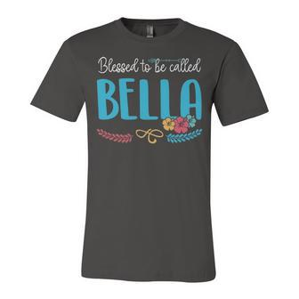 Bella Grandma Gift Blessed To Be Called Bella Unisex Jersey Short Sleeve Crewneck Tshirt - Seseable