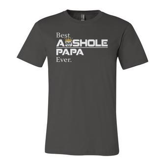 Best Asshole Papa Ever Papa Tee Jersey T-Shirt | Mazezy
