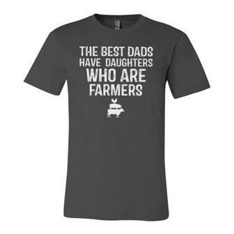 The Best Dads Have Daughters Who Are Farmers Jersey T-Shirt | Mazezy