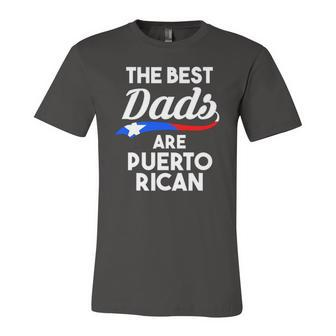 The Best Dads Are Puerto Rican Puerto Rico Jersey T-Shirt | Mazezy