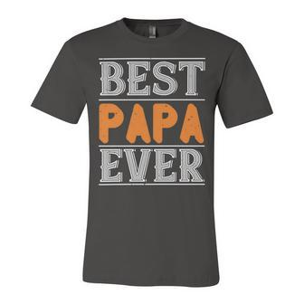 Best Papa Ever 2 Papa T-Shirt Fathers Day Gift Unisex Jersey Short Sleeve Crewneck Tshirt - Monsterry CA