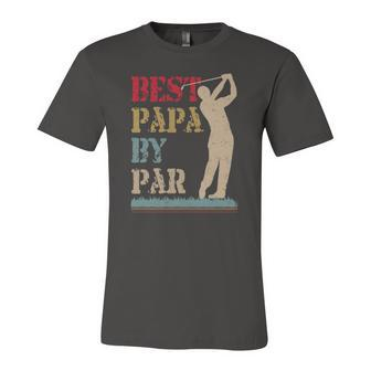 Best Papa By Par Golf Essential Jersey T-Shirt | Mazezy