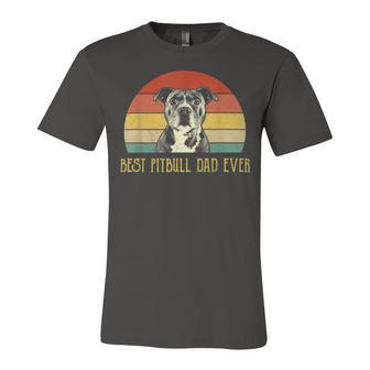 Best Pitbull Dad Ever Pitbull Dog Lovers Fathers Day Unisex Jersey Short Sleeve Crewneck Tshirt - Monsterry