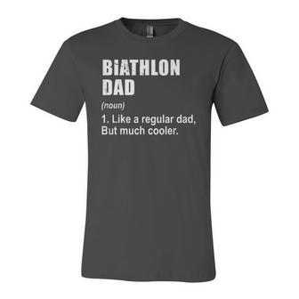 Biathlon Dad Like Dad But Much Cooler Definition Jersey T-Shirt | Mazezy