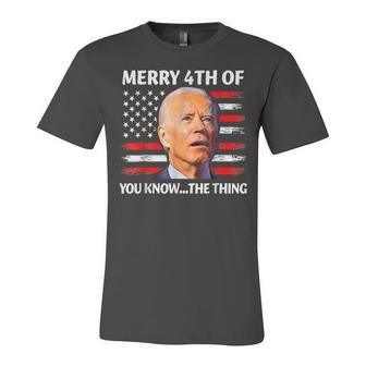Biden Confused Merry Happy 4Th Of You Know The Thing Jersey T-Shirt | Mazezy