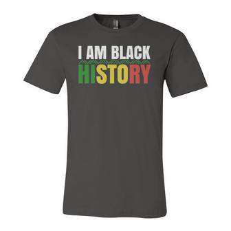I Am Black History Bhm African Pride Black History Month Jersey T-Shirt | Mazezy UK