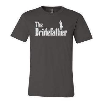 The Bridefather Father Of The Bride Dad Idea Jersey T-Shirt | Mazezy