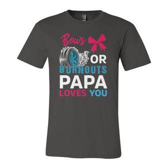 Burnouts Or Bows Papa Loves You Gender Reveal Party Baby Jersey T-Shirt | Mazezy