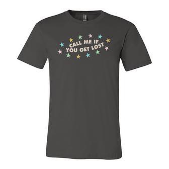 Call Me If You Get Lost Trendy Costume Jersey T-Shirt | Mazezy