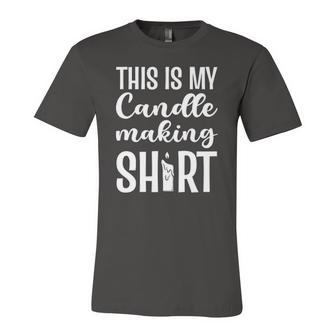 Candle Maker This Is My Candle Making Jersey T-Shirt | Mazezy