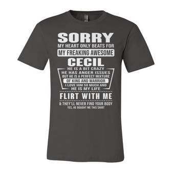 Cecil Name Gift Sorry My Heart Only Beats For Cecil Unisex Jersey Short Sleeve Crewneck Tshirt - Seseable