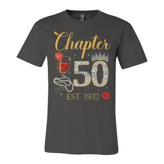 Chapter 50 Years Est 1972 50Th Birthday Red Rose Wine Crown Unisex Jersey Short Sleeve Crewneck Tshirt - Seseable