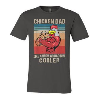 Chicken Chicken Chicken Dad Like A Regular Dad Farmer Poultry Father Day_ V4 Unisex Jersey Short Sleeve Crewneck Tshirt - Monsterry UK