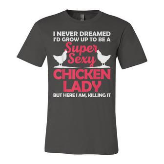 Chicken Lady For Girl Chicken Sexy Farmer Ladies Jersey T-Shirt | Mazezy