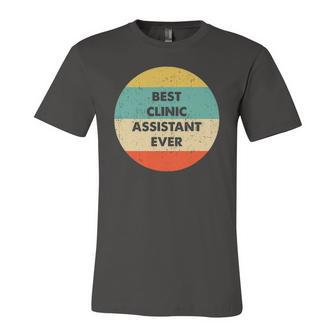 Clinic Assistant Best Clinic Assistant Ever Jersey T-Shirt | Mazezy