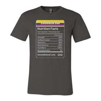 Colombian Dad Nutrition Facts Fathers Jersey T-Shirt | Mazezy
