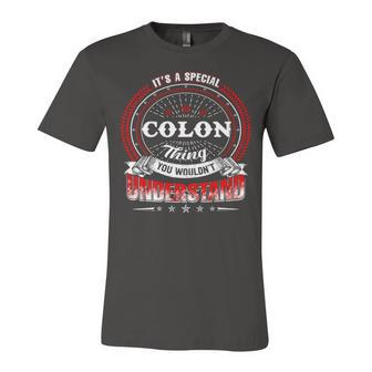 Colon Shirt Family Crest Colon T Shirt Colon Clothing Colon Tshirt Colon Tshirt Gifts For The Colon Unisex Jersey Short Sleeve Crewneck Tshirt - Seseable