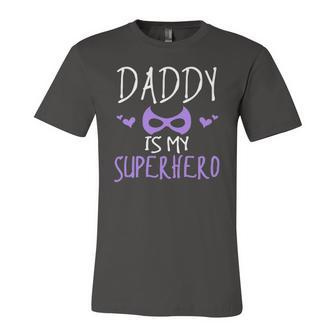 Cute Graphic Daddy Is My Superhero With A Mask Jersey T-Shirt | Mazezy