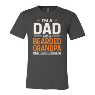 Im A Dad And A Bearded Grandpa Beard Lover Father Jersey T-Shirt | Mazezy