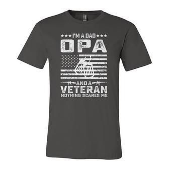 Im A Dad Opa And A Veteran Nothing Scares Me Jersey T-Shirt | Mazezy