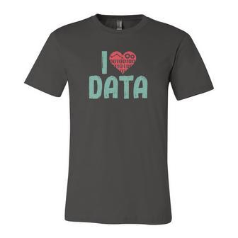 Data Encoder I Love Statistics Data Science Data Analysts Jersey T-Shirt | Mazezy