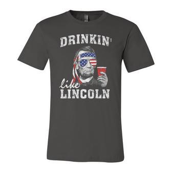 Drinkin Like Lincoln 4Th Of July Drinking Party Jersey T-Shirt | Mazezy