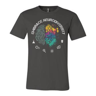 Embrace Neurodiversity Funny Unisex Jersey Short Sleeve Crewneck Tshirt - Monsterry UK