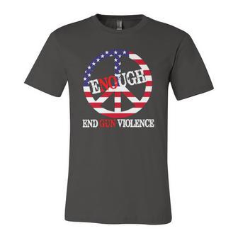 Enough Peace Sign Us Flag End Gun Violence Jersey T-Shirt | Mazezy