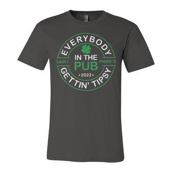 Everybody In The Pub Gettin Tipsy Unisex Jersey Short Sleeve Crewneck Tshirt - Monsterry UK