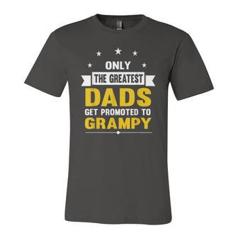 Family 365 The Greatest Dads Get Promoted To Grampy Grandpa Jersey T-Shirt | Mazezy