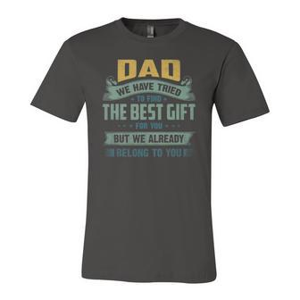 Fathers Day Daddy We Have Tried Jersey T-Shirt | Mazezy