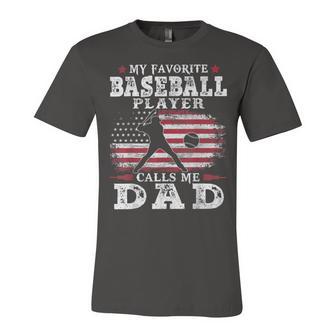 Favorite Baseball Player Calls Me Dad V2 Unisex Jersey Short Sleeve Crewneck Tshirt | Favorety UK