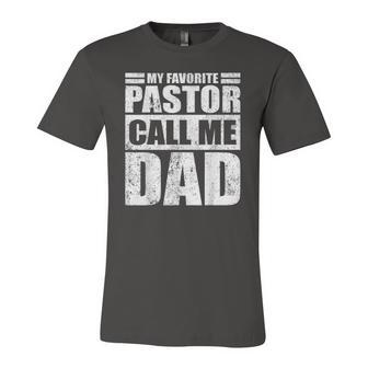 My Favorite Pastor Calls Me Dad Fathers Day Jersey T-Shirt | Mazezy