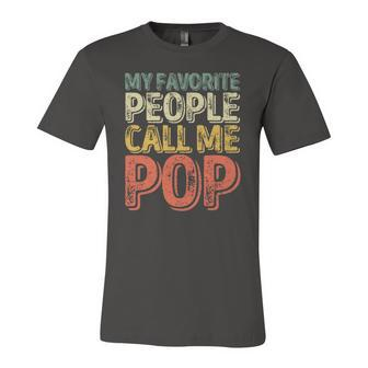 My Favorite People Call Me Pop Fathers Day Jersey T-Shirt | Mazezy