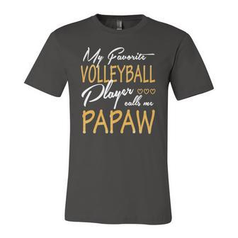 My Favorite Volleyball Player Calls Me Papaw Jersey T-Shirt | Mazezy