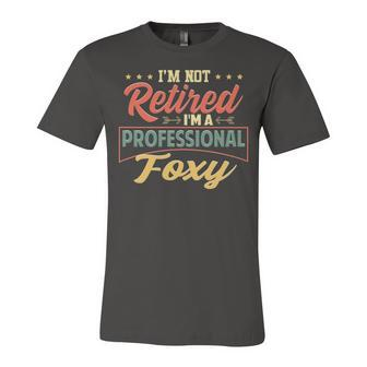 Foxy Grandma Gift Im A Professional Foxy Unisex Jersey Short Sleeve Crewneck Tshirt - Seseable