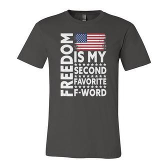 Freedom Is My Second Favorite F Word Jersey T-Shirt | Mazezy