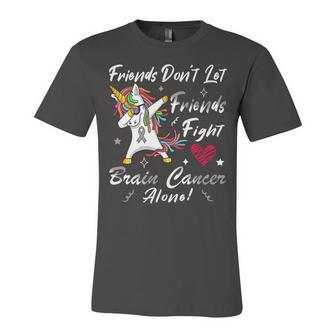 Friends Dont Let Friends Fight Brain Cancer Alone Unicorn Grey Ribbon Brain Cancer Brain Cancer Awareness V2 Unisex Jersey Short Sleeve Crewneck Tshirt | Favorety CA