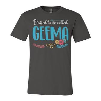 Geema Grandma Gift Blessed To Be Called Geema Unisex Jersey Short Sleeve Crewneck Tshirt - Seseable