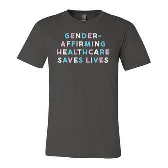 Gender Affirming Healthcare Saves Lives Lgbtq Pride Trans Jersey T-Shirt | Mazezy