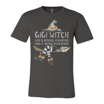 Gigi Witch Grandma Gift Gigi Witch Only More Awesome Unisex Jersey Short Sleeve Crewneck Tshirt - Seseable