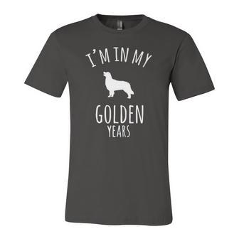 Im In My Golden Years Golden Retriever Dog Lover Jersey T-Shirt | Mazezy