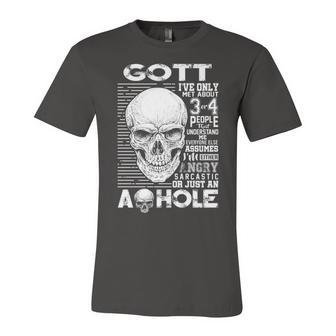 Gott Name Gift Gott Ive Only Met About 3 Or 4 People Unisex Jersey Short Sleeve Crewneck Tshirt - Seseable